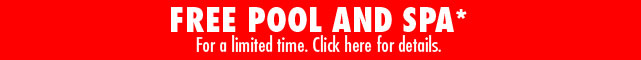 Free Pool and Spa. For a limited time. Click for details